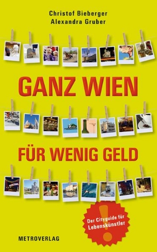 Ganz Wien für wenig Geld