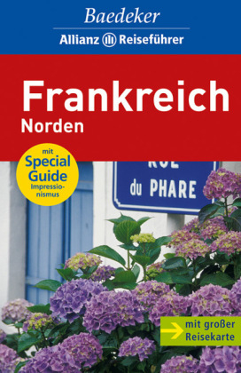 Baedeker Allianz Reiseführer Frankreich Norden