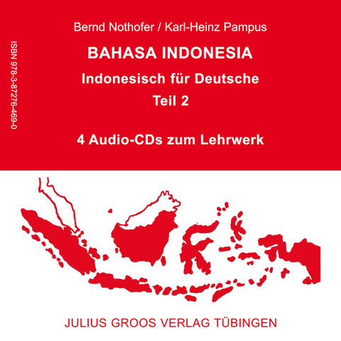 Bahasa Indonesia - Indonesisch f&uuml;r Deutsche (Teil 2) - Bernd Nothofer, Karl-Heinz Pampus