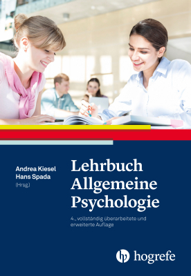 Lehrbuch Allgemeine Psychologie - 