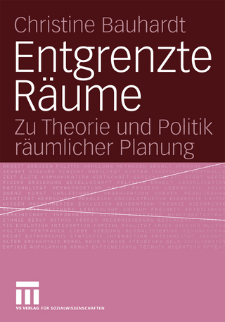 Entgrenzte Räume