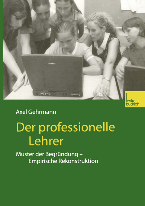 Der professionelle Lehrer - Axel Gehrmann