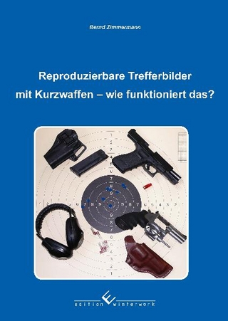 Reproduzierbare Trefferbilder mit Kurzwaffen