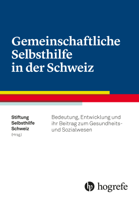 Gemeinschaftliche Selbsthilfe in der Schweiz - 
