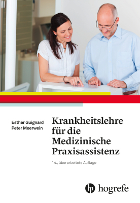 Krankheitslehre für die Medizinische Praxisassistenz - Esther Guignard, Peter Meerwein