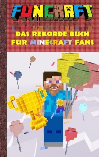 Funcraft - Das Rekordebuch für Minecraft Fans