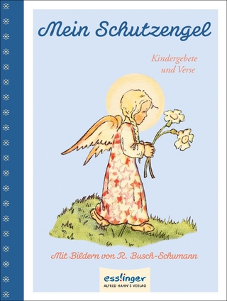 Mein Schutzengel, Kindergebete & Verse