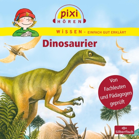 Pixi Wissen: Dinosaurier - Melle Siegfried, Cordula Th&ouml;rner