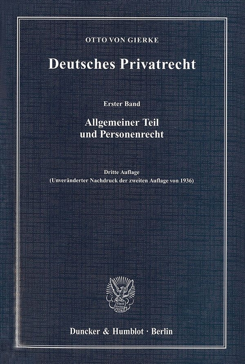 Deutsches Privatrecht. - Otto von Gierke
