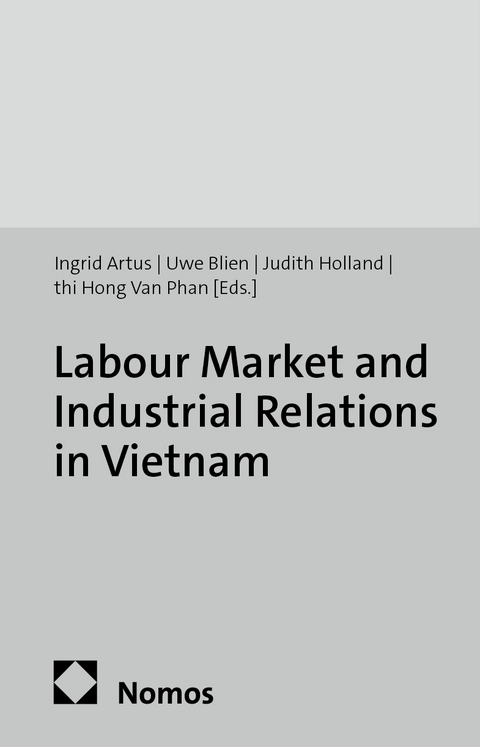 Labour Market and Industrial Relations in Vietnam - 