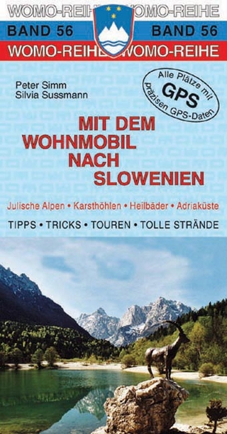 Mit dem Wohnmobil nach Slowenien