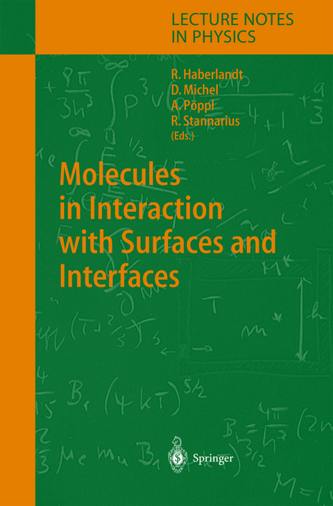 Molecules in Interaction with Surfaces and Interfaces - 
