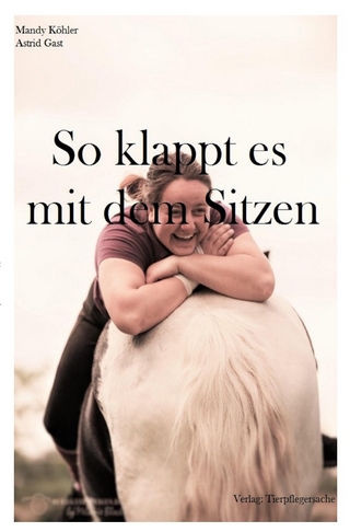 So klappt es mit dem sitzen