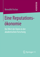 Eine Reputationsökonomie - Benedikt Fecher