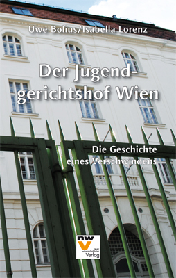 Der Jugendgerichtshof Wien - Uwe Bolius, Isabella Lorenz