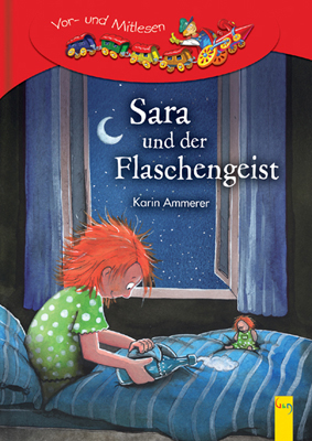 LESEZUG/1. Klasse: Sara und der Flaschengeist - Karin Ammerer