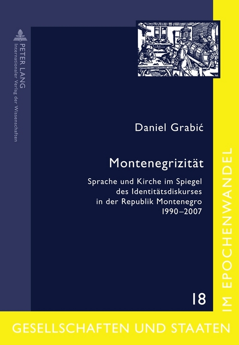 Montenegrizit&auml;t - Daniel Grabic