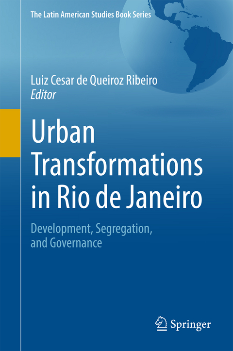 Urban Transformations in Rio de Janeiro - 