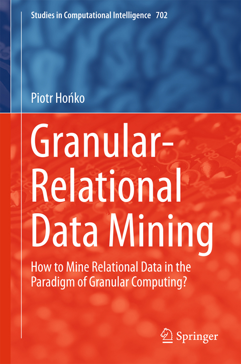 Granular-Relational Data Mining - Piotr Hońko