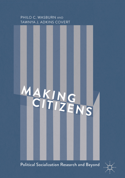 Making Citizens - Philo C. Wasburn, Tawnya J. Adkins Covert