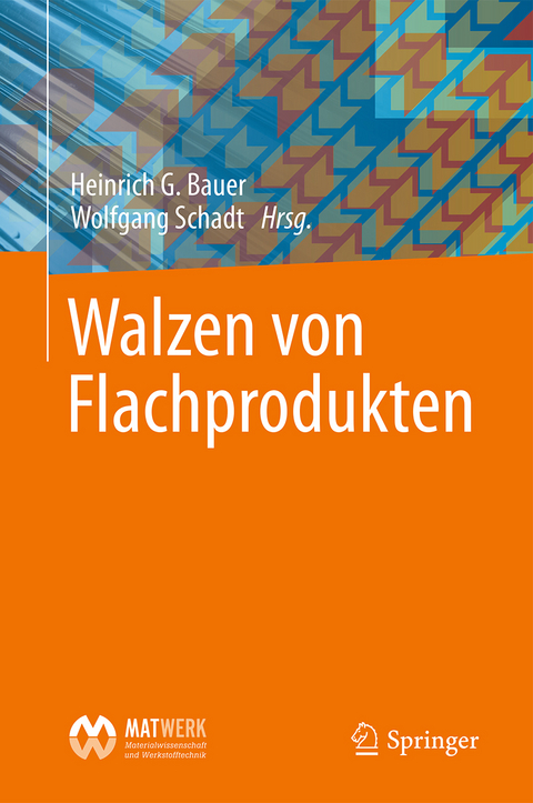 Walzen von Flachprodukten - 
