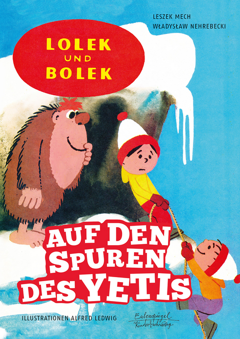 Lolek und Bolek &ndash; Auf den Spuren des Yetis - Leszek Mech, Wladyslaw Nehrebecki