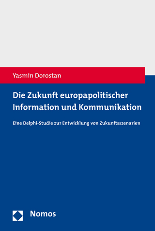 Die Zukunft europapolitischer Information und Kommunikation