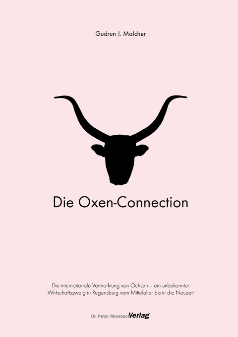 Die Oxen-Connection - Gudrun J. Malcher