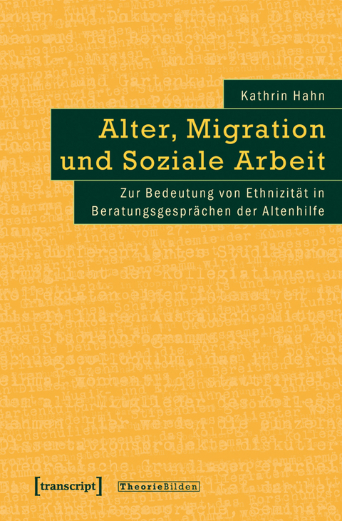 Alter, Migration und Soziale Arbeit - Kathrin Hahn