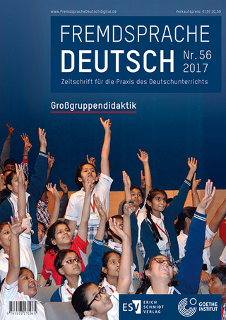 Fremdsprache Deutsch - - Heft 56 (2017): Großgruppendidaktik