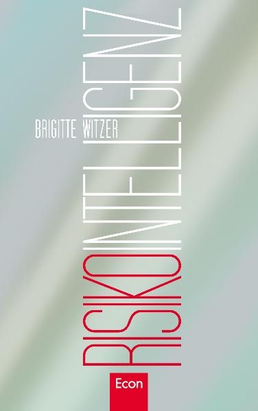 Risikointelligenz - Brigitte Witzer