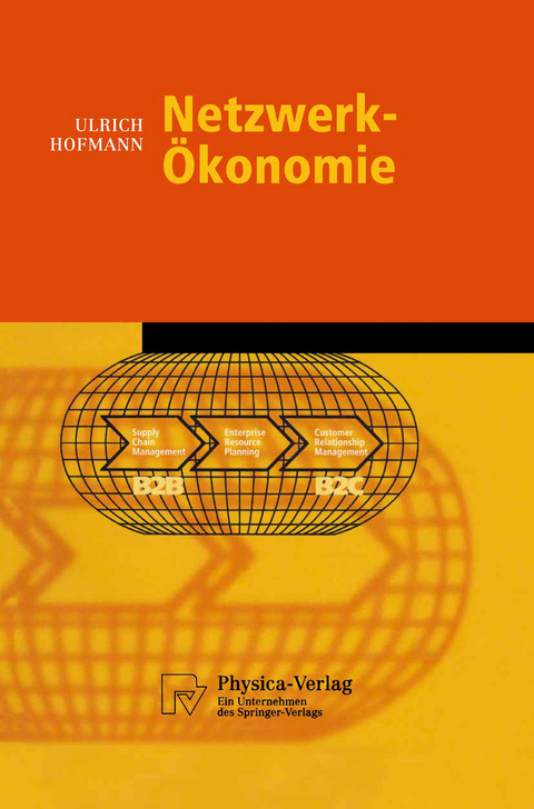 Netzwerk-Ökonomie - Ulrich Hofmann