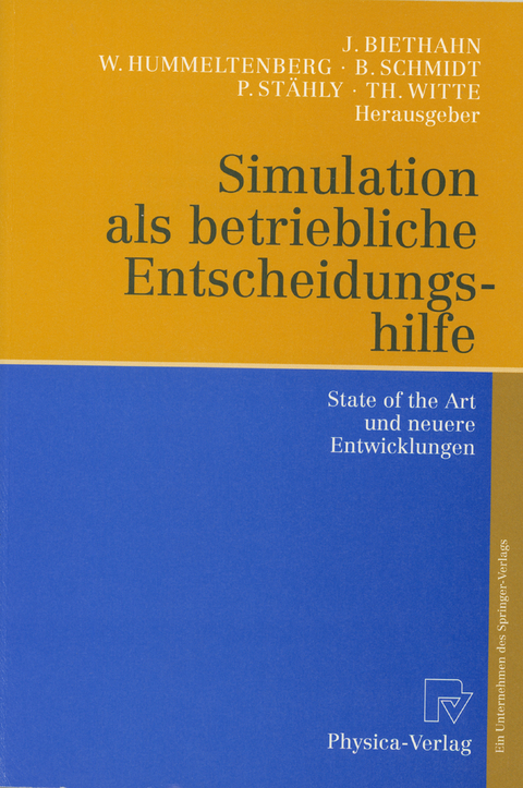 Simulation als betriebliche Entscheidungshilfe - 
