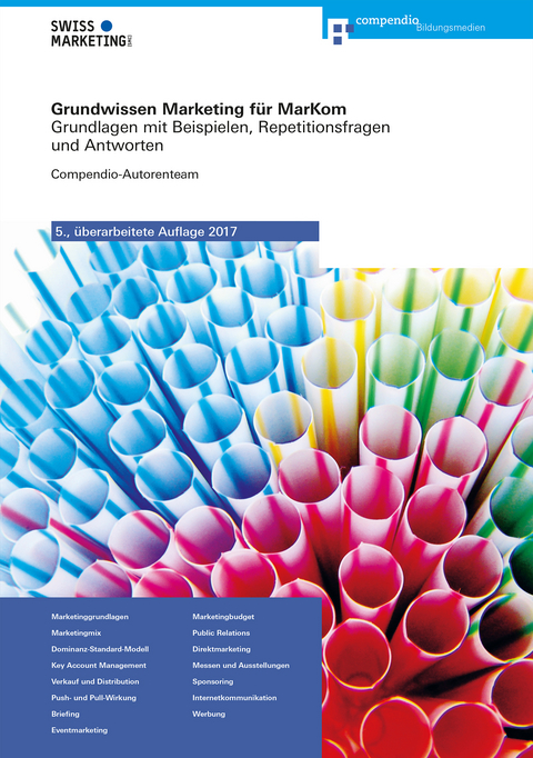 Grundwissen Marketing f&uuml;r MarKom