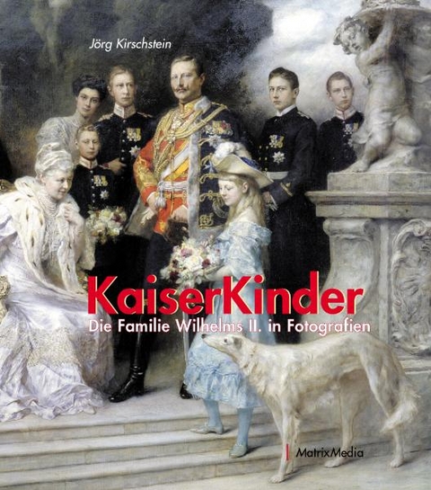 Kaiserkinder - J&ouml;rg Kirschstein