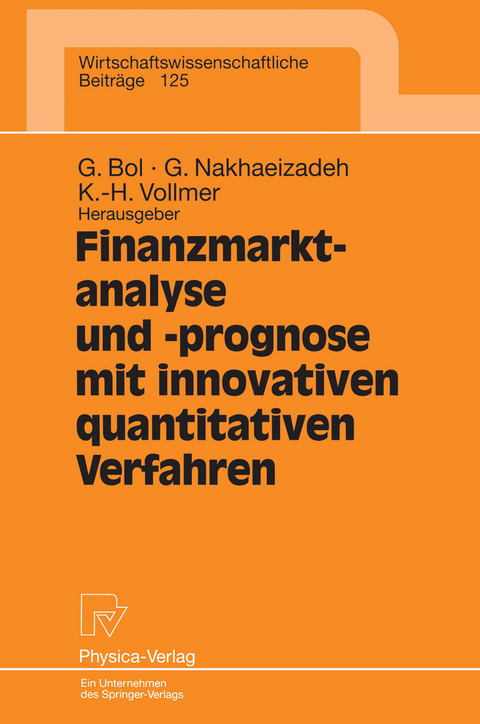 Finanzmarktanalyse und- prognose mit innovativen quantitativen Verfahren - 
