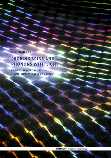PROBING SPINS AND PHONONS WITH LIGHT - Christian Kant