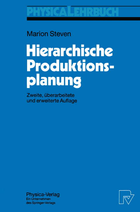 Hierarchische Produktionsplanung - Marion Steven