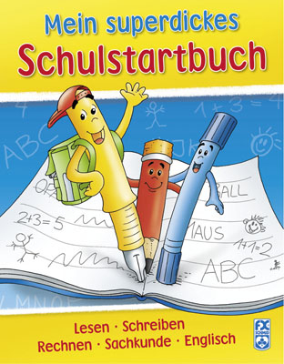Mein superdickes Schulstartbuch