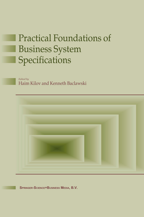 Practical Foundations of Business System Specifications - 