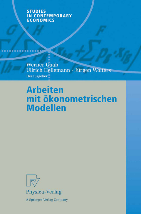 Arbeiten mit &ouml;konometrischen Modellen - 