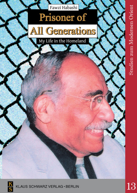 Prisoner of All Generations - Fawzi Habashi