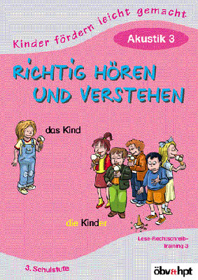 Richtig h&ouml;ren und verstehen: Akustik. Lese-Rechtschreib-Training - Claudia Haider