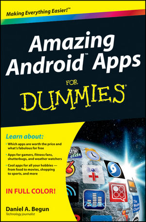 Amazing Android Apps For Dummies
