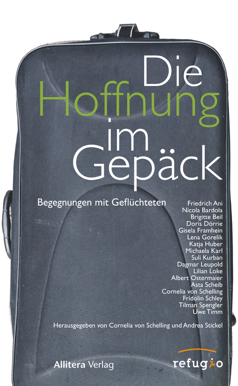 Die Hoffnung im Gep&auml;ck - 