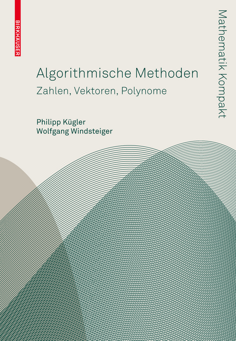 Algorithmische Methoden - Philipp Kügler, Wolfgang Windsteiger