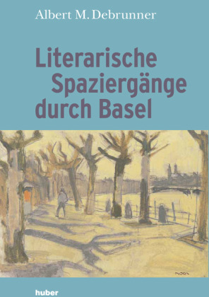 Literarische Spaziergänge durch Basel