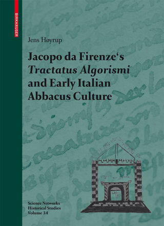 Jacopo da Firenze's Tractatus Algorismi and Early Italian Abbacus Culture
