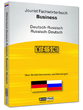Jourist Fachwörterbuch Business Russisch-Deutsch, Deutsch-Russisch