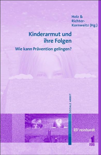 Kinderarmut und ihre Folgen - 